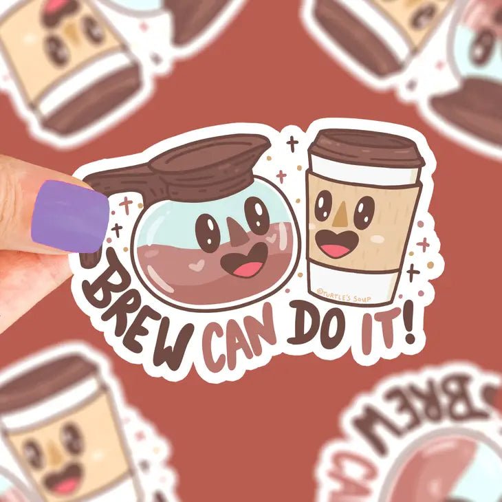 Turtle's Soup Brew Can Do It Vinyl Sticker - Owl & Goose Gifts